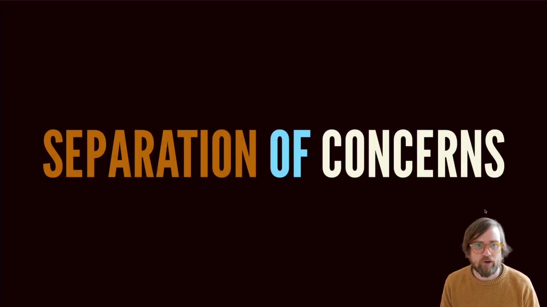 10.-The-New-Separation-of-Concerns.mp4